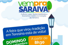 Feira Vem pra Saraiva está de volta ao Centro de Teresina