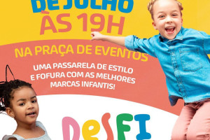 Férias com estilo: Teresina Shopping realiza o Desfilelê com marcas infantis